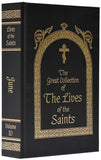 The Great Collection of the Lives of Saints: Vol. 10 - June hb