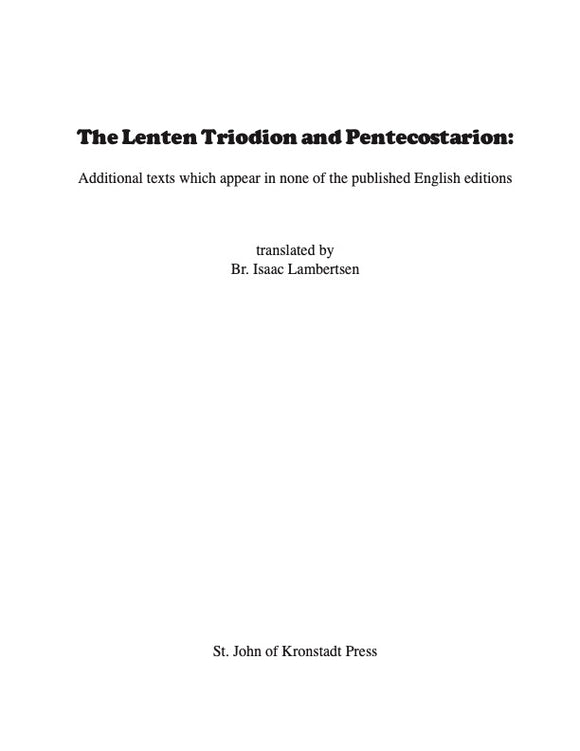 The Lenten Triodion and Pentecostarion - Supplementary Texts - PDF