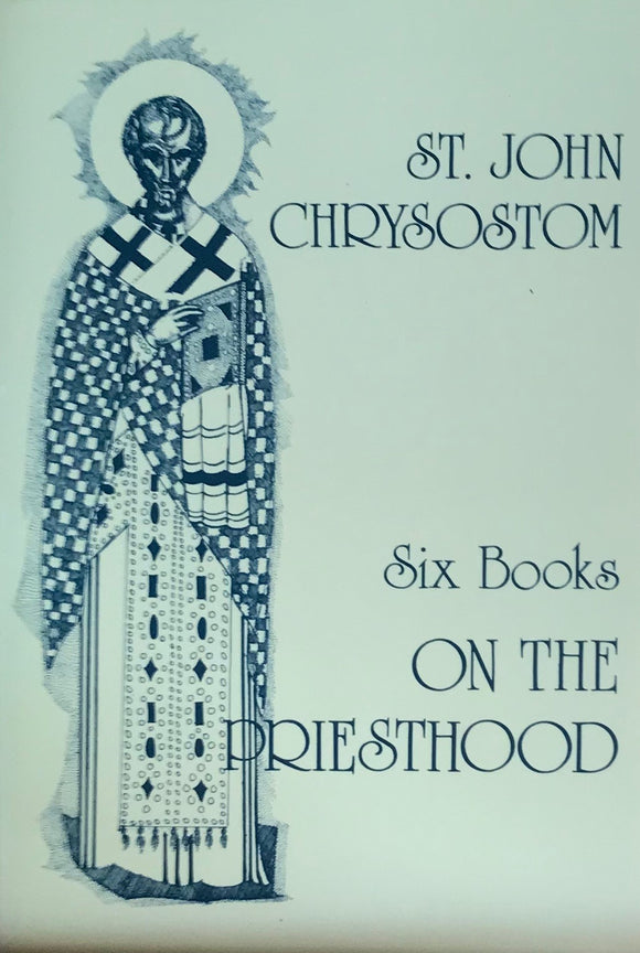 Six Books on the Priesthood