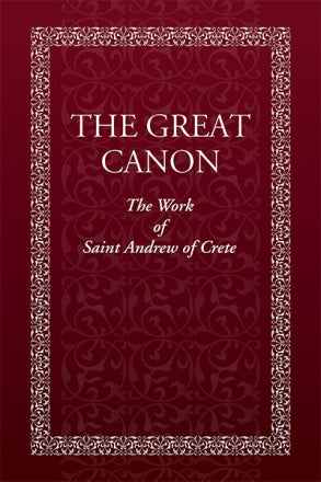 The Great Canon, & Life of St. Mary of Egypt