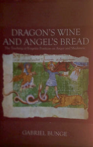 Dragon's Wine and Angel's Bread