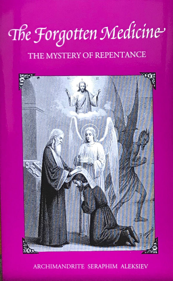 The Forgotten Medicine: The Mystery of Repentance