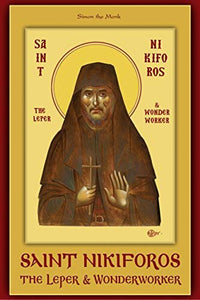 Saint Nikiforos the Leper