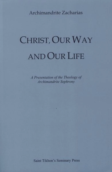 Christ, Our Way and Our Life